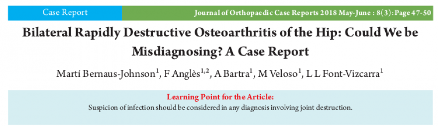 Journal of Orthopaedic Case Reports publica un artículo sobre la Osteoartritis de destrucción rápida (RDO)