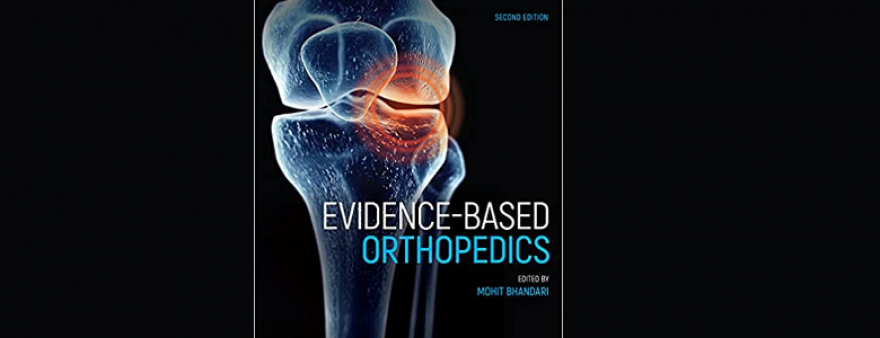 El servicio de COT participa en el libro "Evidence Based Orthopedics"
