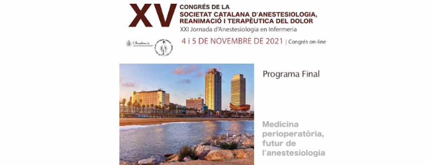El servei d’Anestesiologia ha intervingut al XV Congrés de  Societat Catalana d’Anestesiologia, Reanimació i Terapèutica del Dolor (SCARTD)