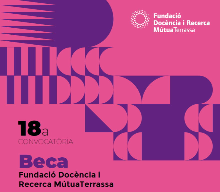 La Fundació per la Docència i Recerca de MútuaTerrassa hace públicos los resultados de la XVIII edición de la Beca FMT