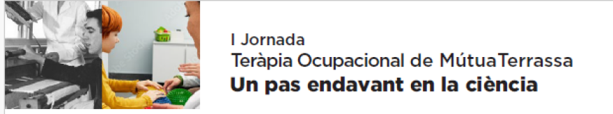 Els professionals de Teràpia Ocupacional celebren la seva primera jornada