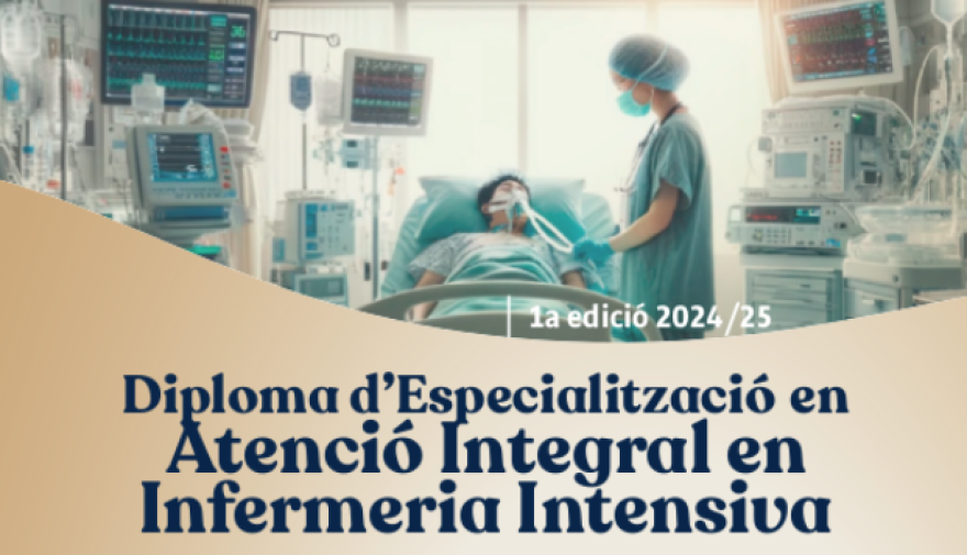 Inici de la Primera Edició del postgrau d’Especialització en Atenció Integral en Infermeria Intensiva