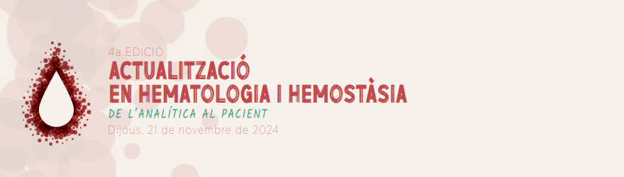 El servei d’Hematologia i Hemostàsia actualitza i comparteix coneixement en el marc de la seva IV jornada científica